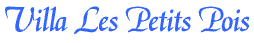 Villa Les Petits Pois